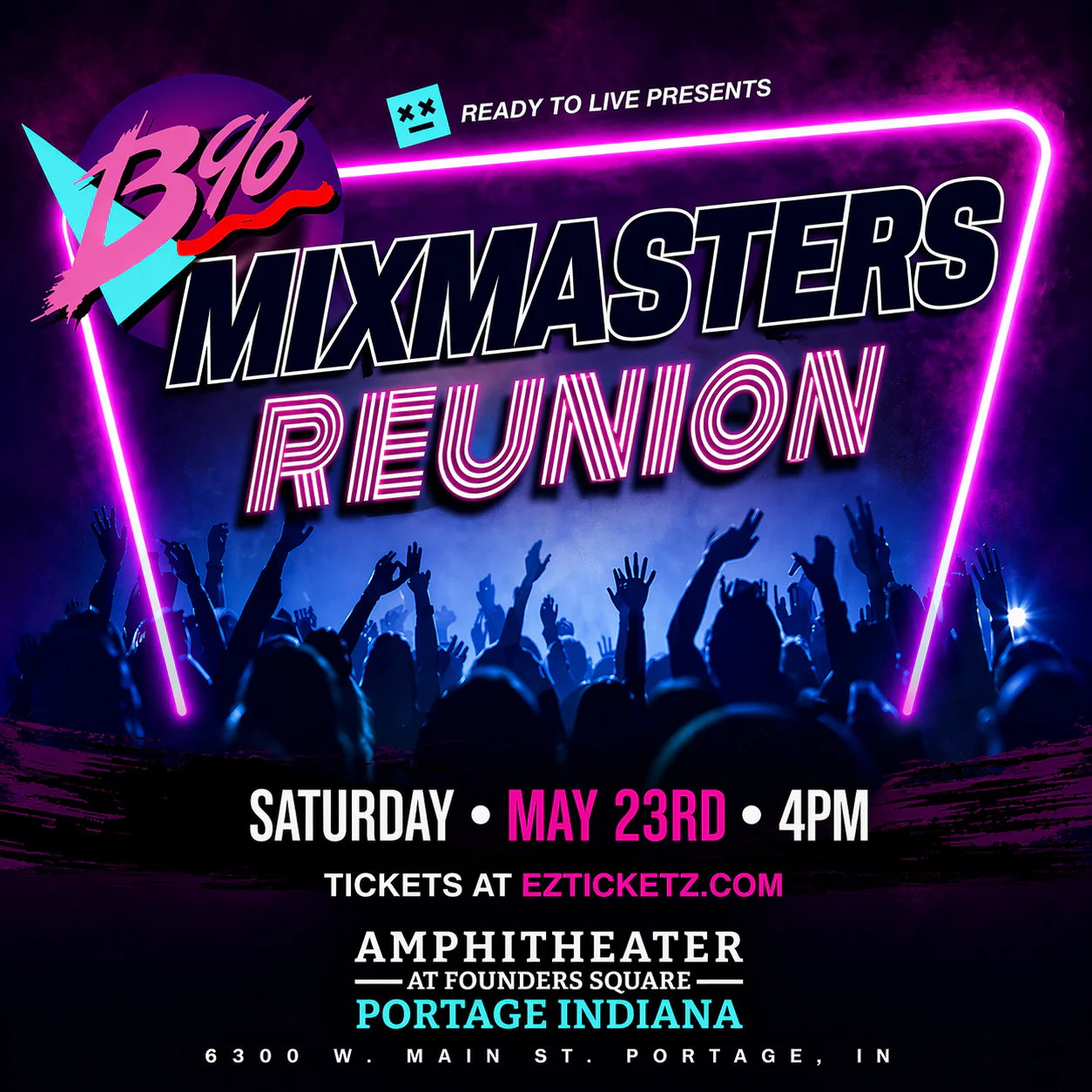B96 Mixmasters Reunion Vol. 2 at Founders Square Amphitheater